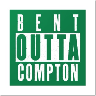 Bent Outta Compton Posters and Art